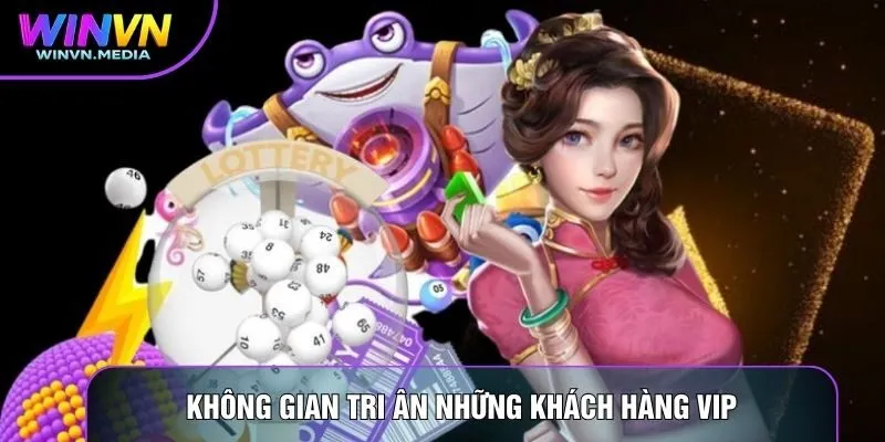 Không gian tri ân những khách hàng VIP