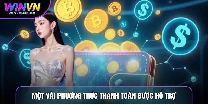Một vài phương thức thanh toán được hỗ trợ